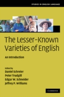 Lesser-Known Varieties of English An Introduction