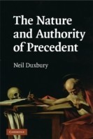 Nature and Autority of Precedent