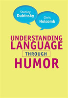 Understanding Language through Humor