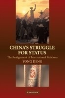 China's Struggle for Status