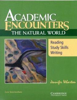 Academic Encounters: the Natural World Reading Student´s Book