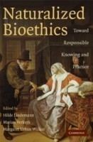 Naturalized Bioethics