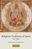 Religious Traditions of Japan 500–1600