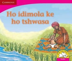 Ho idimola ke ho tshwasa (Sesotho)