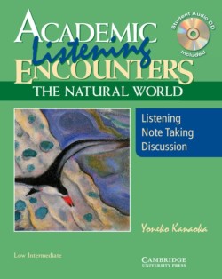 Academic Encounters: the Natural World Listening Student´s Book With Audio CD + Reading Student´s Bk