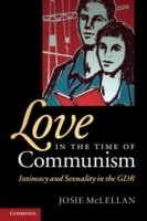 Love in the Time of Communism PB