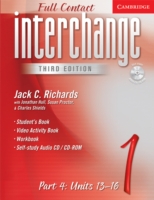Interchange Third Edition Full Contact Level 1 Part 4 Units 13-16