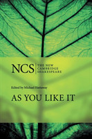 The New Cambridge Shakespeare: As You Like It 2nd Ed.