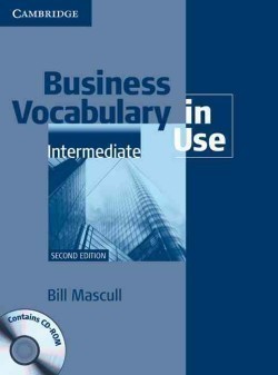 Business Vocabulary in Use Intermediate Second Edition With Answers + CD-Rom Pack