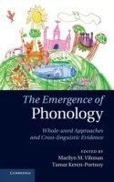 Emergence of Phonology Whole-word Approaches and Cross-linguistic Evidence