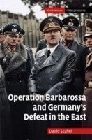 Operation Barbarossa and Germany's Defeat in the East