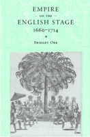 Empire on the English Stage 1660–1714
