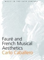 Fauré and French Musical Aesthetics