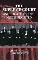 Supreme Court and the Attitudinal Model Revisited