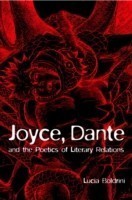 Joyce, Dante, and the Poetics of Literary Relations