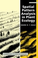 Spatial Pattern Analysis in Plant Ecology
