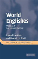 World Englishes The Study of New Linguistic Varieties