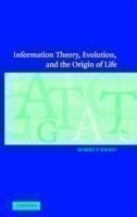 Information Theory, Evolution, and the Origin of Life