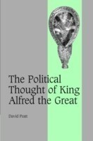 Political Thought of King Alfred the Great