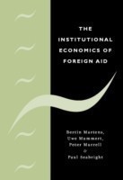 Institutional Economics of Foreign Aid