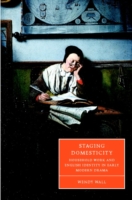 Staging Domesticity