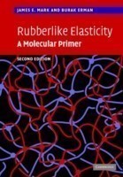 Rubberlike Elasticity, 2nd. ed.