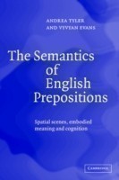 Semantics of English Prepositions Spatial Scenes, Embodied Meaning, and Cognition