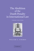 Abolition of the Death Penalty in International Law