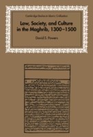 Law, Society and Culture in the Maghrib, 1300–1500