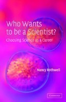 Who Wants to be a Scientist?