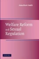 Welfare Reform and Sexual Regulation
