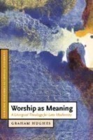 Worship as Meaning