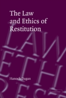 Law and Ethics of Restitution