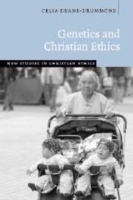 Genetics and Christian Ethics