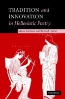 Tradition and Innovation in Hellenistic Poetry