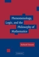 Phenomenology, Logic, and the Philosophy of Mathematics