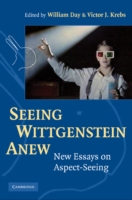 Seeing Wittgenstein Anew