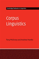 Corpus Linguistics Method, Theory and Practice