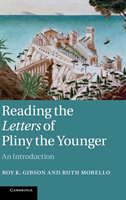 Reading the Letters of Pliny the Younger