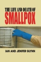 Life and Death of Smallpox