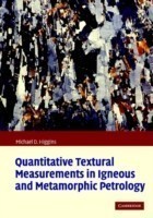 Quantitative Textural Measurements in Igneous and Metamorphic Petrology