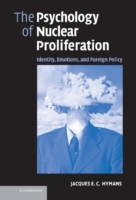 Psychology of Nuclear Proliferation