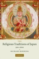 Religious Traditions of Japan 500–1600