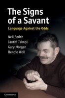 Signs of a Savant Language Against the Odds