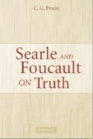 Searle and Foucault on Truth