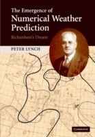 Emergence of Numerical Weather Prediction: Richardson's Dream