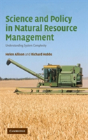 Science and Policy in Natural Resource Management