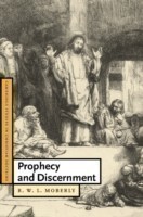 Prophecy and Discernment