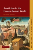 Asceticism in the Graeco-Roman World