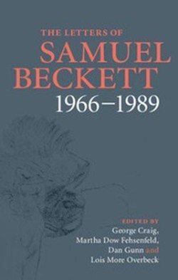 Letters of Samuel Beckett: Volume 4, 1966–1989